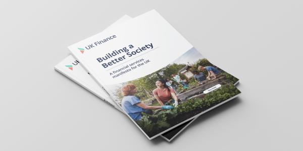 Building a Better Society: A financial services manifesto for the UK